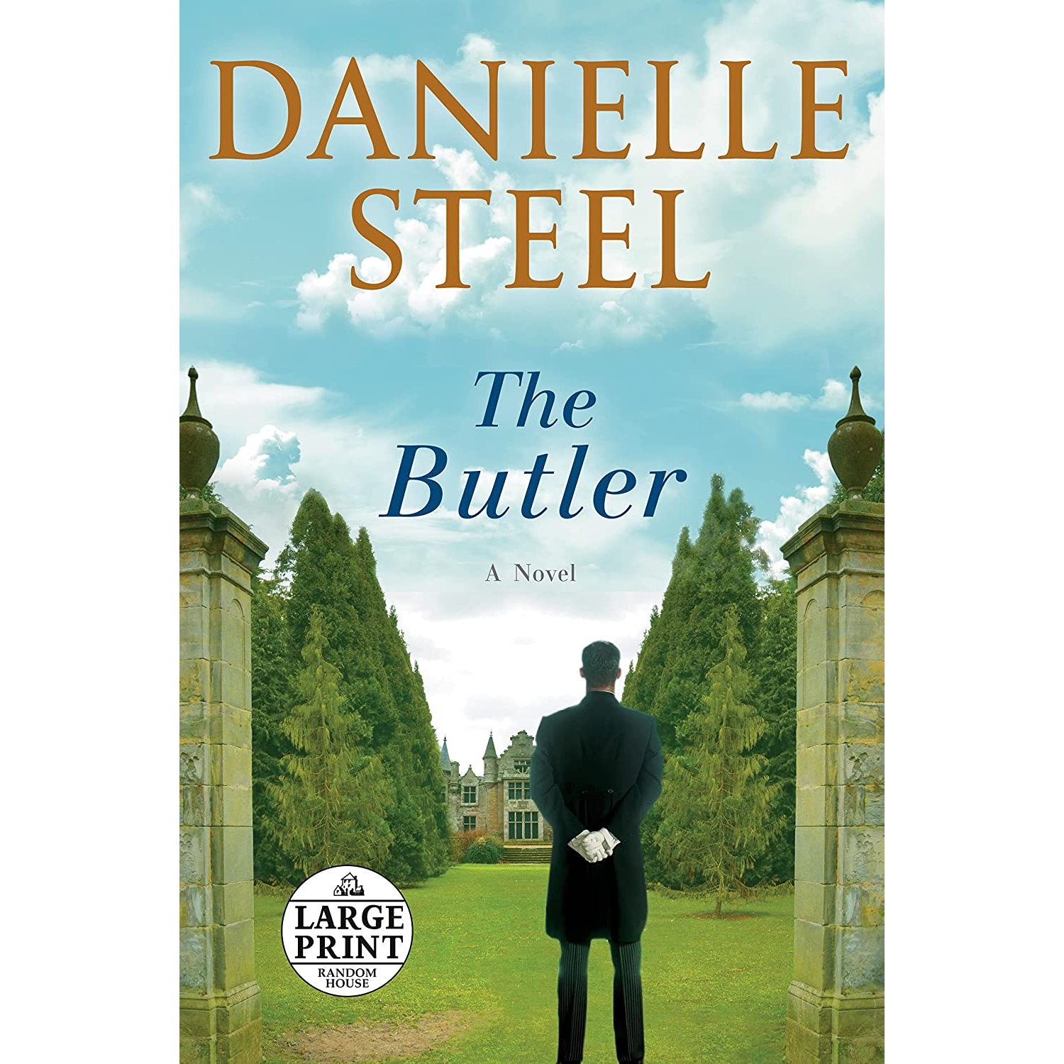 کتاب The Butler: A Novel اثر Danielle Steel انتشارات Random House Large Print