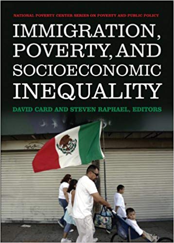 خرید و دانلود نسخه کامل کتاب Immigration, Poverty, and Socioeconomic Inequality (National Poverty Center Series on Poverty and Public Policy)