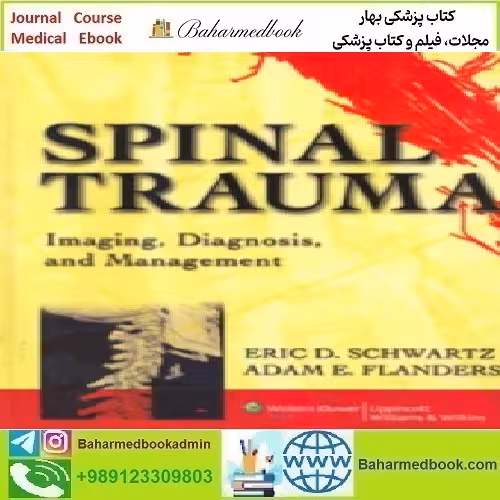 Spinal Trauma Imaging Diagnosis and Management 2007