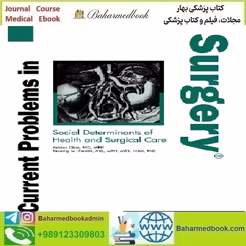 Current Problems in Surgery Volume 57 Issue 1 to 12 202