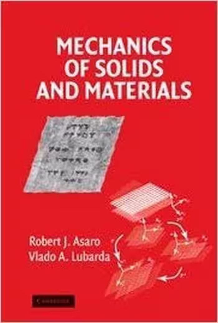 󾕇 دانلود کتاب Asaro R., Mechanics of Solids and Materials, 2006 - دانلود کتاب های دانشگاهی