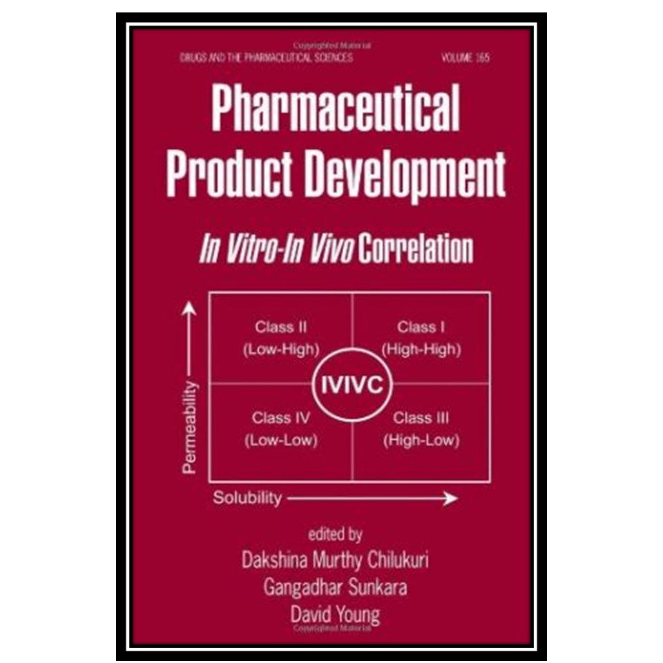 کتاب Pharmaceutical Product Development: In Vitro-In Vivo Correlation اثر جمعی از نویسندگان انتشارات مؤلفین طلایی
