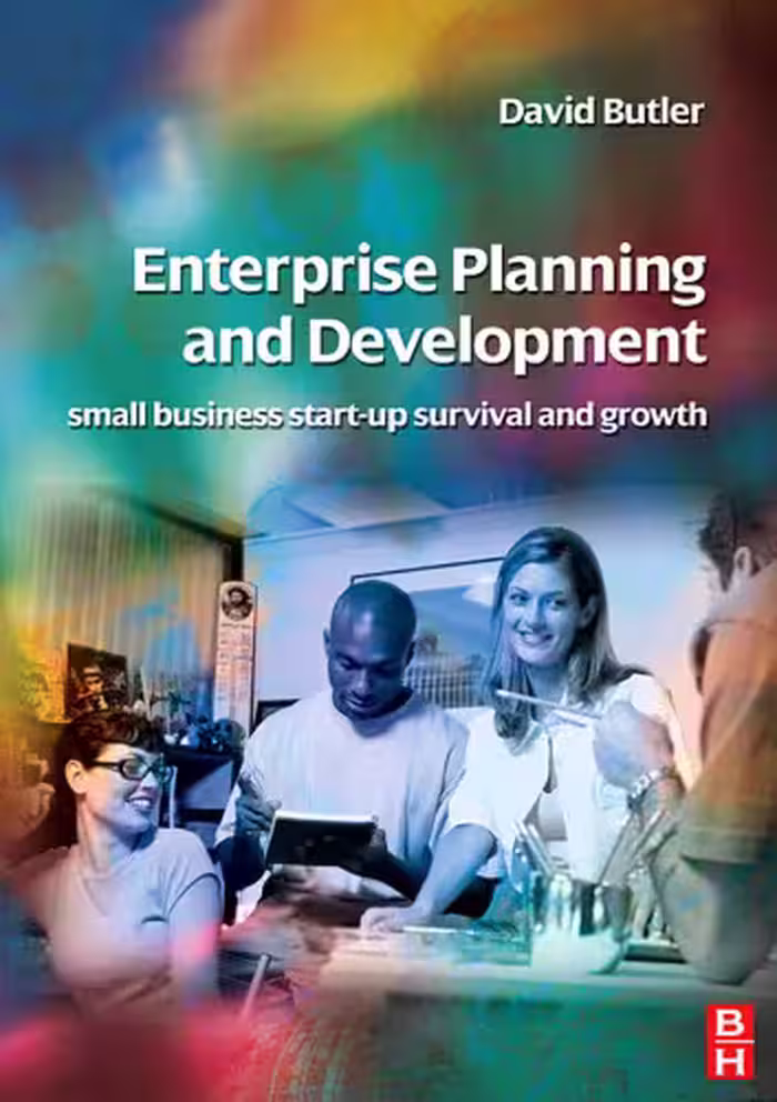 خرید و دانلود نسخه کامل کتاب Enterprise Planning and Development: small business and enterprise start-up survival and growth