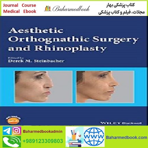 Aesthetic Orthognathic Surgery and Rhinoplasty TRUE PDF pric