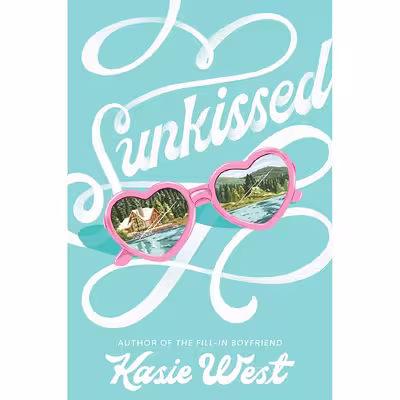 کتاب Sunkissed اثر Kasie West انتشارات Ember