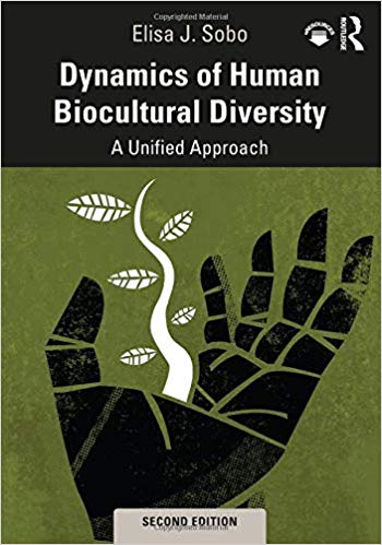 خرید و دانلود نسخه کامل کتاب Dynamics of Human Biocultural Diversity A Unified Approach (2nd Edition) - PDF