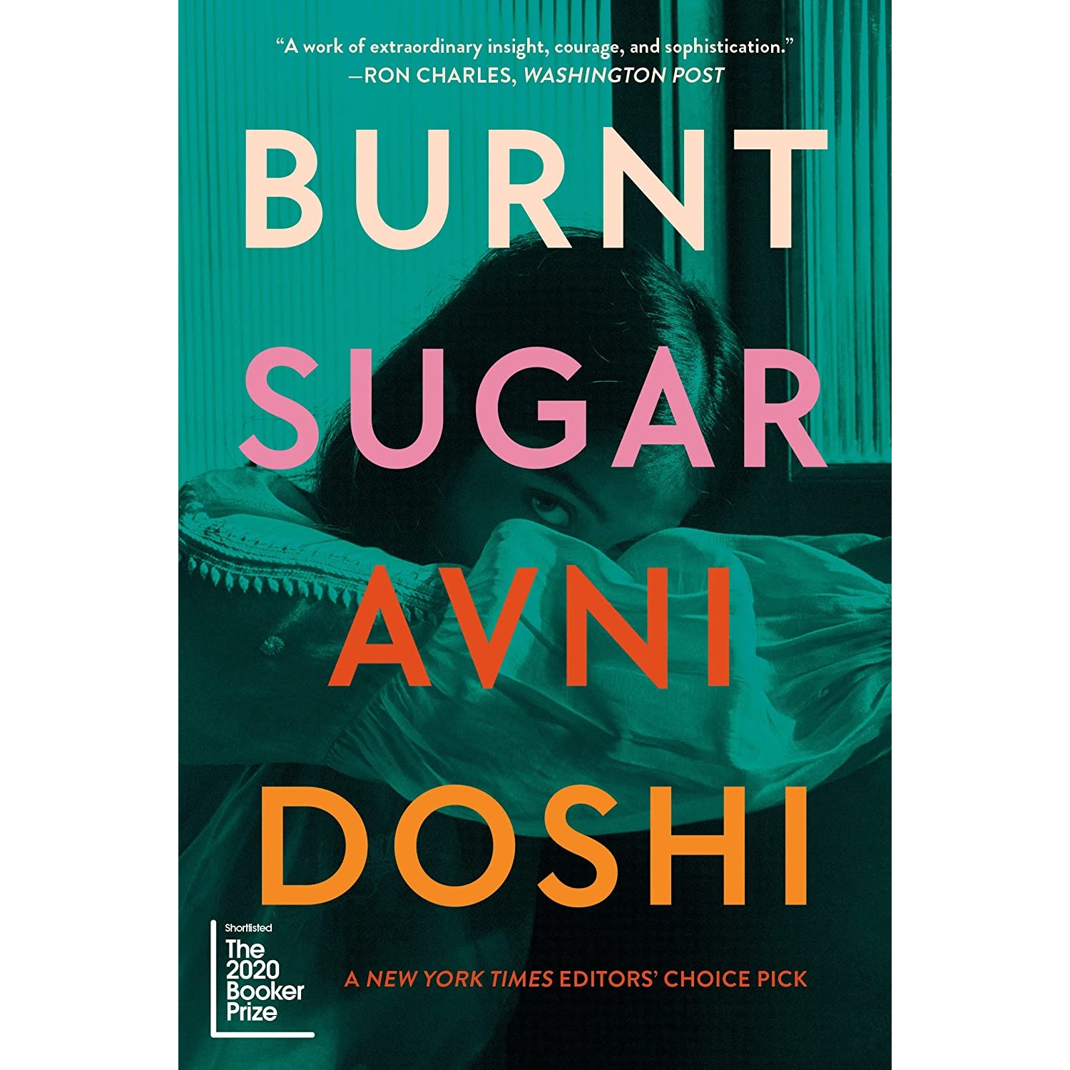 کتاب Burnt Sugar: A Novel اثر Avni Doshi انتشارات Harry N Abrams