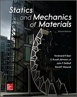  Beer F. P., Statics and Mechanics of Materials, 2nd ed, 2017 - دانلود کتاب های دانشگاهی