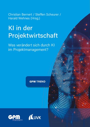 خرید و دانلود نسخه کامل کتاب KI in der Projektwirtschaft : Was verändert sich durch KI im Projektmanagement?