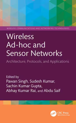 خرید و دانلود نسخه کامل کتاب Wireless Ad-hoc and Sensor Networks: Architecture, Protocols, and Applications