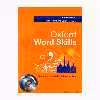 کتاب Oxford Word Skills Intermediate Learn and practice English vocabulary اثر جمعی از نویسندگان  انتشارات OXFORD 