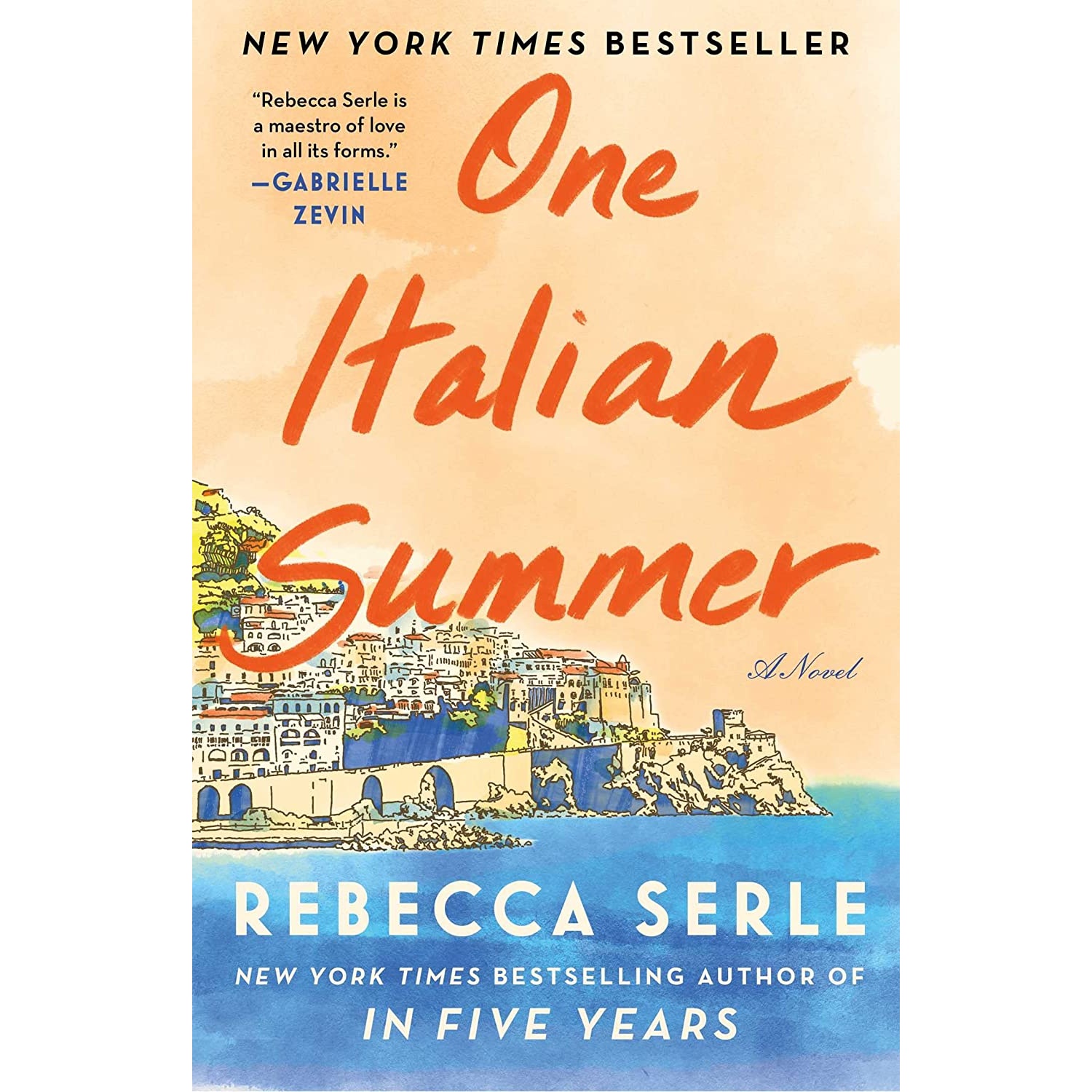 کتاب One Italian Summer اثر Rebecca Serle انتشارات Atria Books
