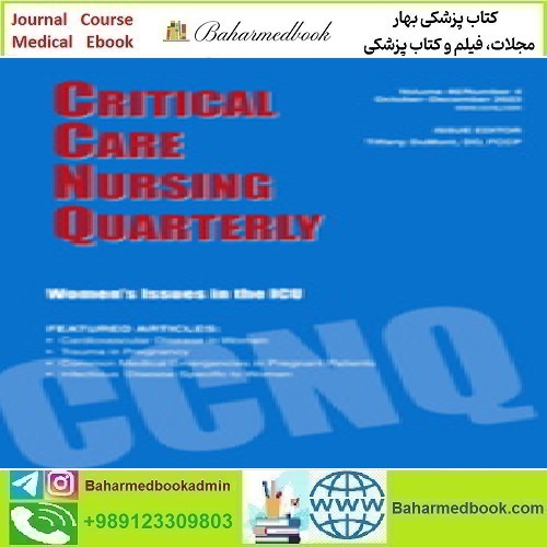 Critical Care Nursing Quarterly Volume 46 1 to 4 2023 TRUE PD