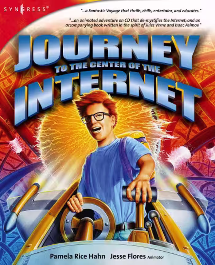خرید و دانلود نسخه کامل کتاب Journey to the Center of the Internet: Now Showing in 3-D