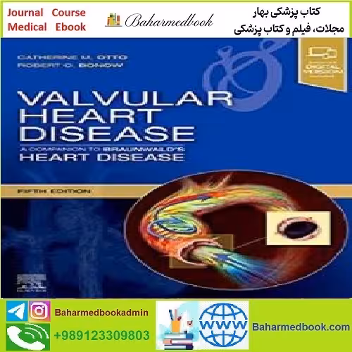 Valvular Heart Disease TRUE PDF price 1€ - کتاب پزشکی بهار