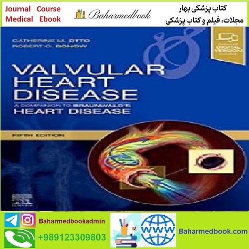 Valvular Heart Disease TRUE PDF price 1€ - کتاب پزشکی بهار