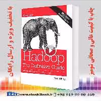 Hadoop: The Definitive Guide : Storage and Analysis at Internet Scale 4th Edition