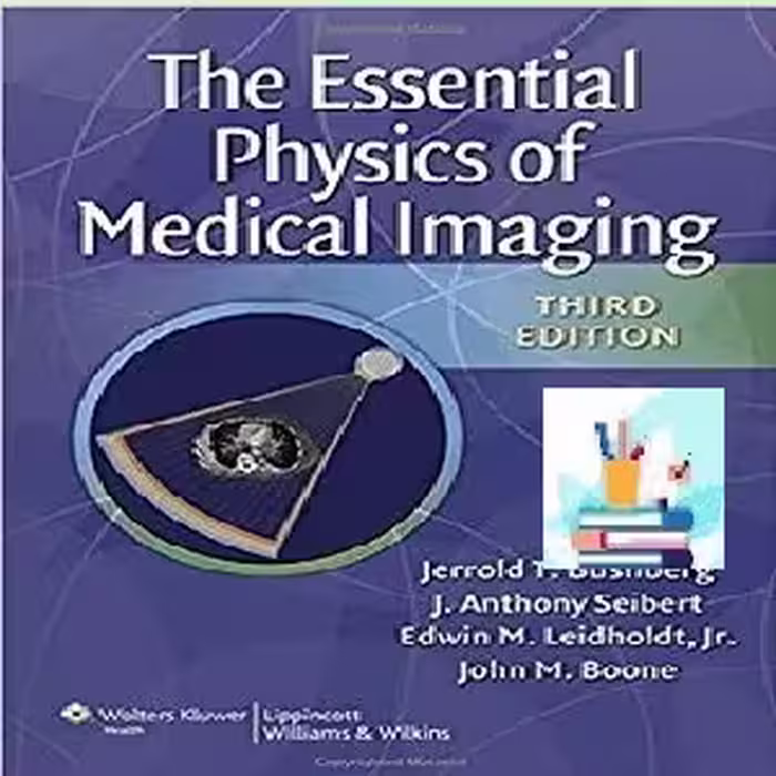 The Essential Physics of Medical Imaging TRUE PDF price 1€