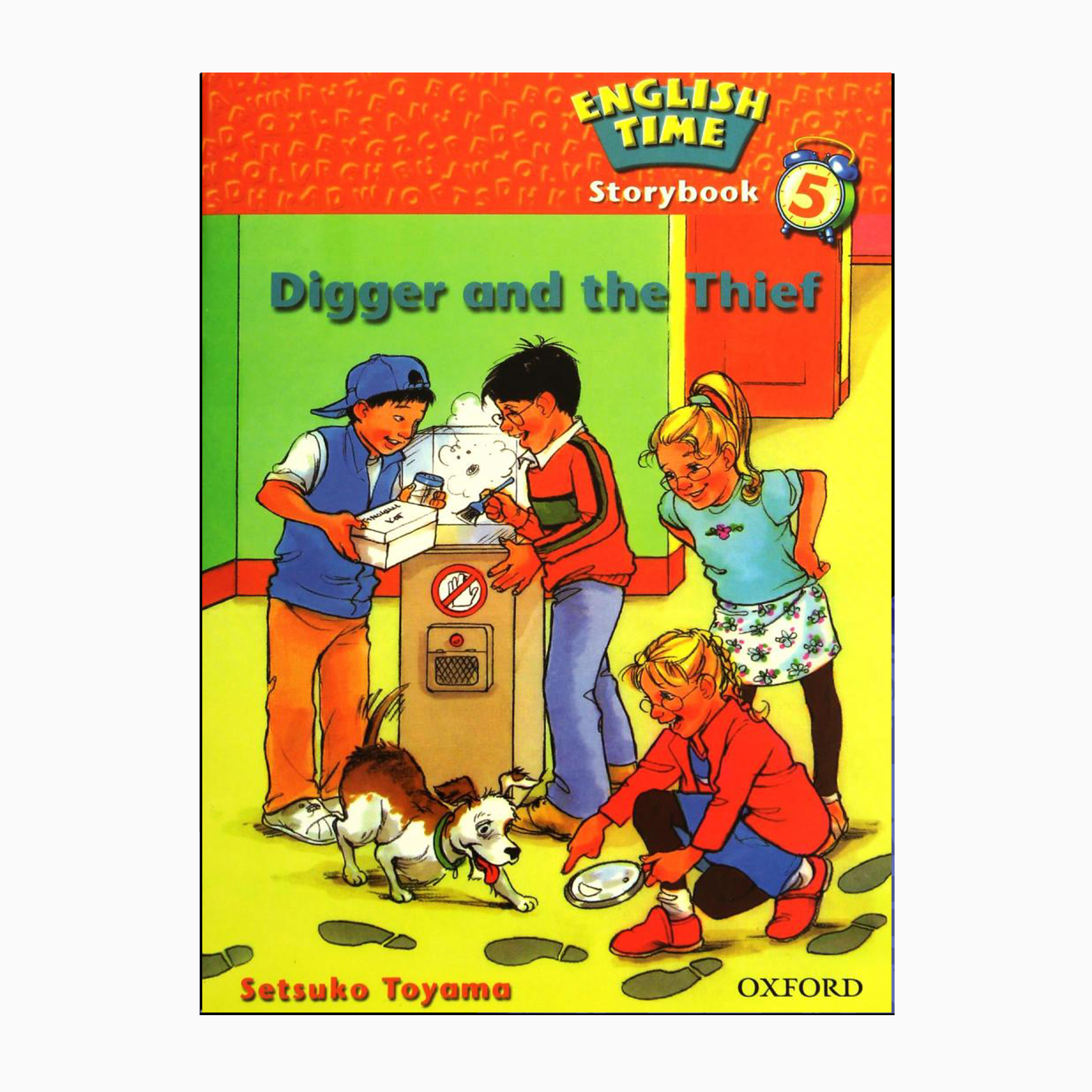 کتاب Storybook English time 5 Digger and the Thief اثر Setsuko Toyama انتشارات OXFORD
