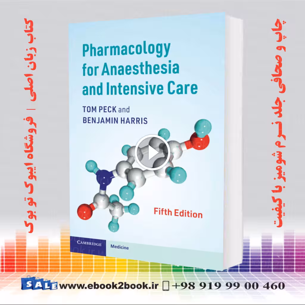 Pharmacology for Anaesthesia and Intensive Care 5th Edition