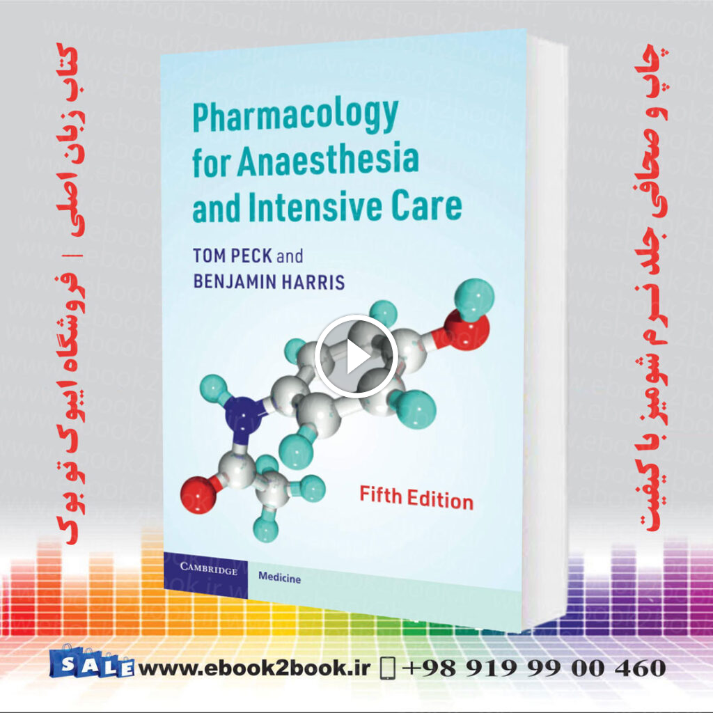 Pharmacology for Anaesthesia and Intensive Care 5th Edition