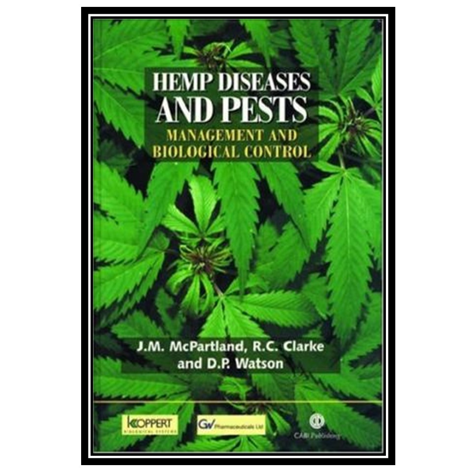 کتاب Hemp Diseases and Pests اثر جمعی از نویسندگان انتشارات مؤلفین طلایی
