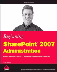 خرید و دانلود نسخه کامل کتاب Beginning SharePoint 2007 Administration: Windows SharePoint Services 3 and Microsoft Office SharePoint Server 2007