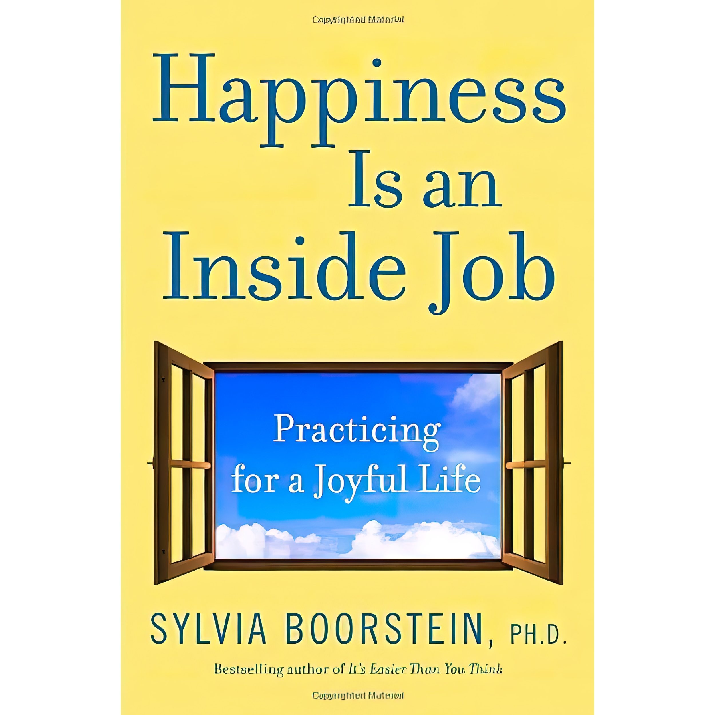 کتاب Happiness Is an Inside Job اثر Sylvia Boorstein انتشارات Ballantine Books