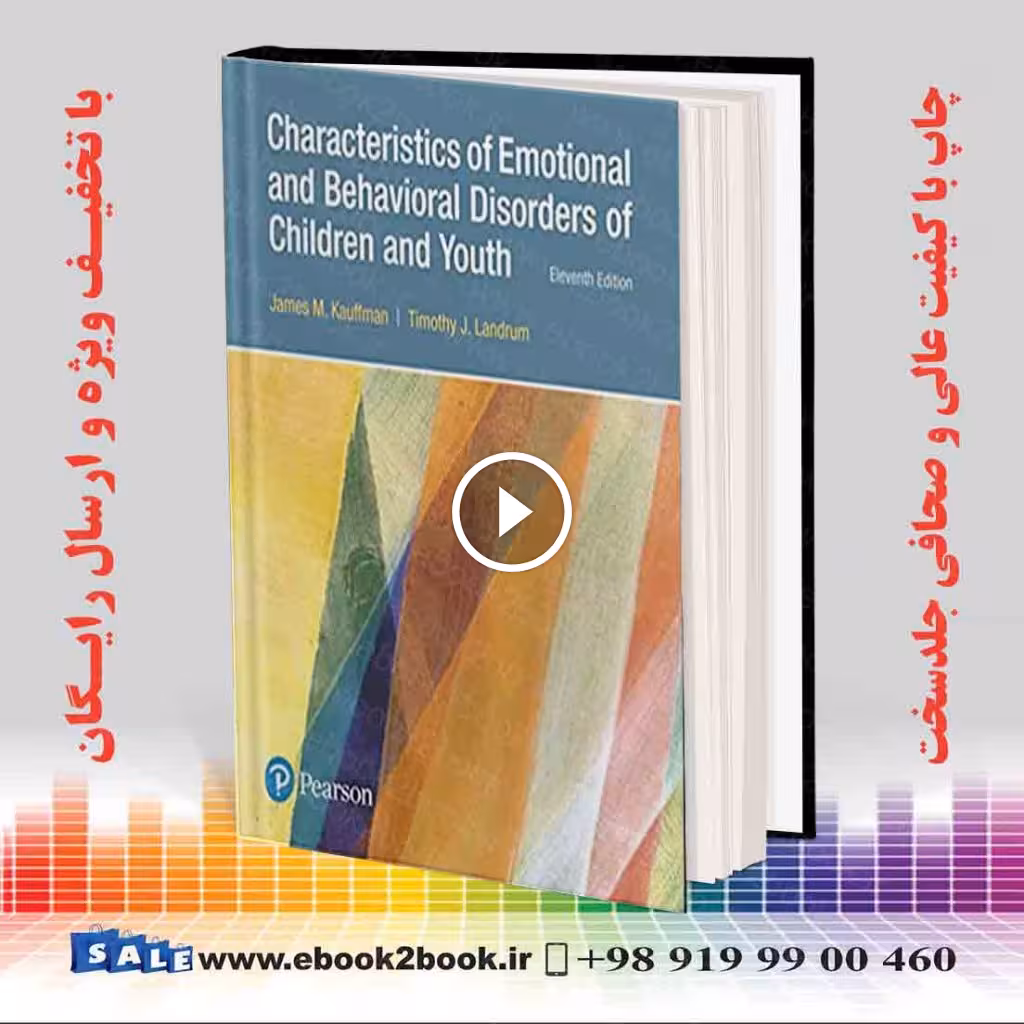 Characteristics of Emotional and Behavioral Disorders of Children and Youth 11th Edition