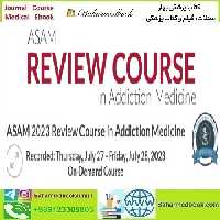 ASAM Virtual Review Course in Addiction Medicine 2023 vid