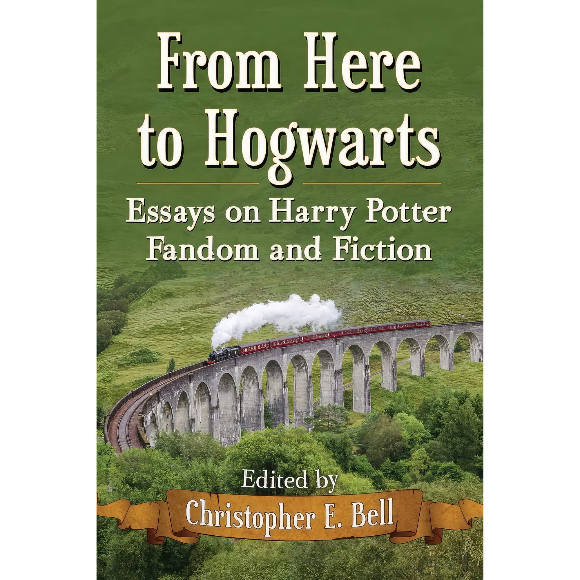 کتاب From Here to Hogwarts اثر Christopher E Bell انتشارات McFarland And Company