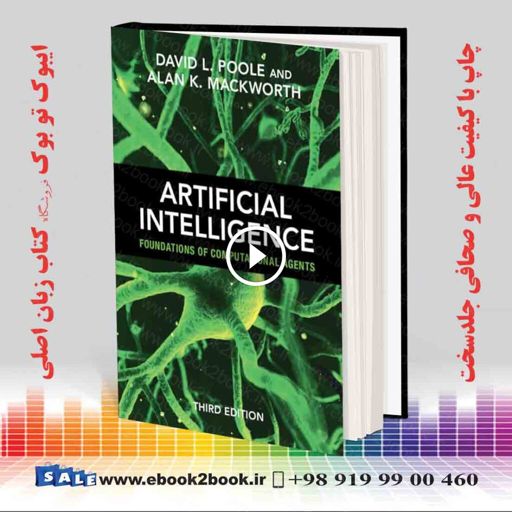 Artificial Intelligence: Foundations of Computational Agents 3rd Edition