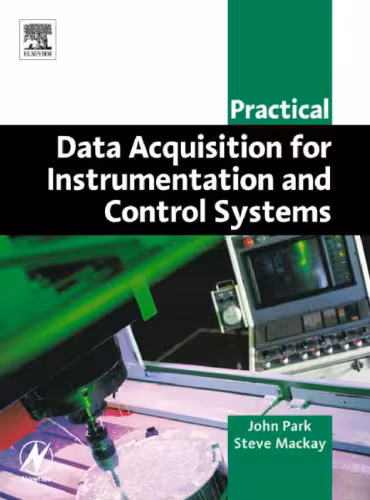 خرید و دانلود نسخه کامل کتاب Practical Data Acquisition for Instrumentation and Control Systems (IDC Technology (Paperback))