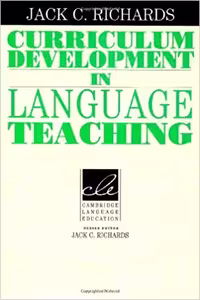 خرید و دانلود نسخه کامل کتاب Curriculum Development in Language Teaching BY Richards - Pdf