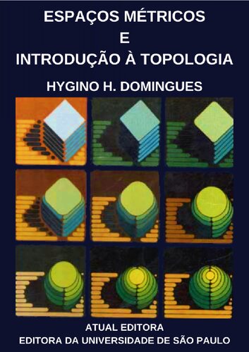 خرید و دانلود نسخه کامل کتاب Espaços Métricos e Introdução à Topologia