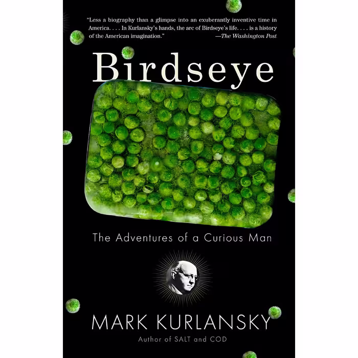 کتاب زبان اصلی Birdseye اثر Mark Kurlansky انتشارات Anchor