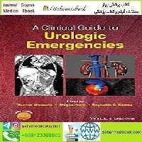 A Clinical Guide to Urologic Emergencies 2021 TRUE PDF price 1€ - کتاب پزشکی بهار