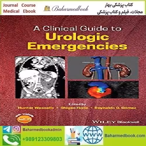 A Clinical Guide to Urologic Emergencies 2021 TRUE PDF price 1€ - کتاب پزشکی بهار
