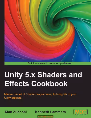خرید و دانلود نسخه کامل کتاب Unity 5.x Shaders and Effects Cookbook