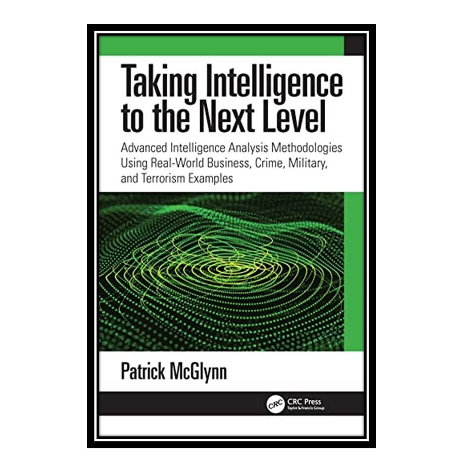 کتاب Taking Intelligence Analysis to the Next Level