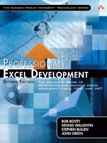 خرید و دانلود نسخه کامل کتاب Professional Excel Development: The Definitive Guide to Developing Applications Using Microsoft Excel, VBA, and .NET (2nd Edition)