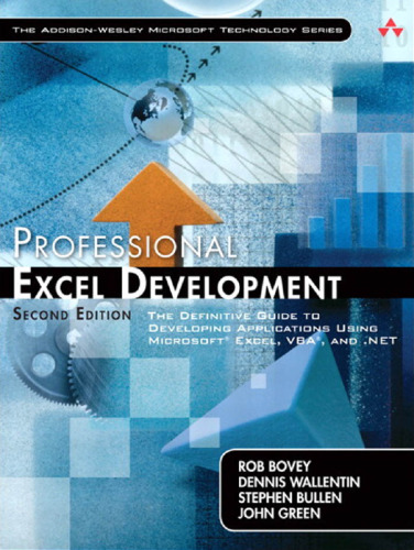 خرید و دانلود نسخه کامل کتاب Professional Excel Development: The Definitive Guide to Developing Applications Using Microsoft Excel, VBA, and .NET (2nd Edition)
