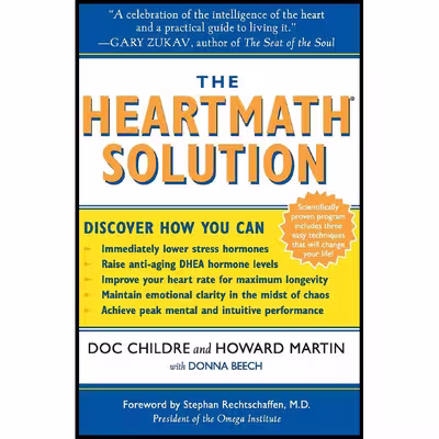 کتاب The HeartMath Solution اثر جمعی از نویسندگان انتشارات HarperOne