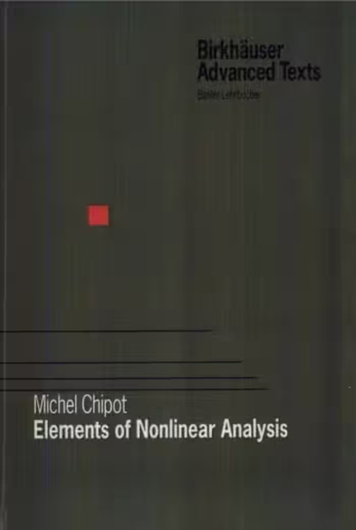 خرید و دانلود نسخه کامل کتاب Elements of Nonlinear Analysis (BirkhГ¤user Advanced Texts  Basler LehrbГјcher)