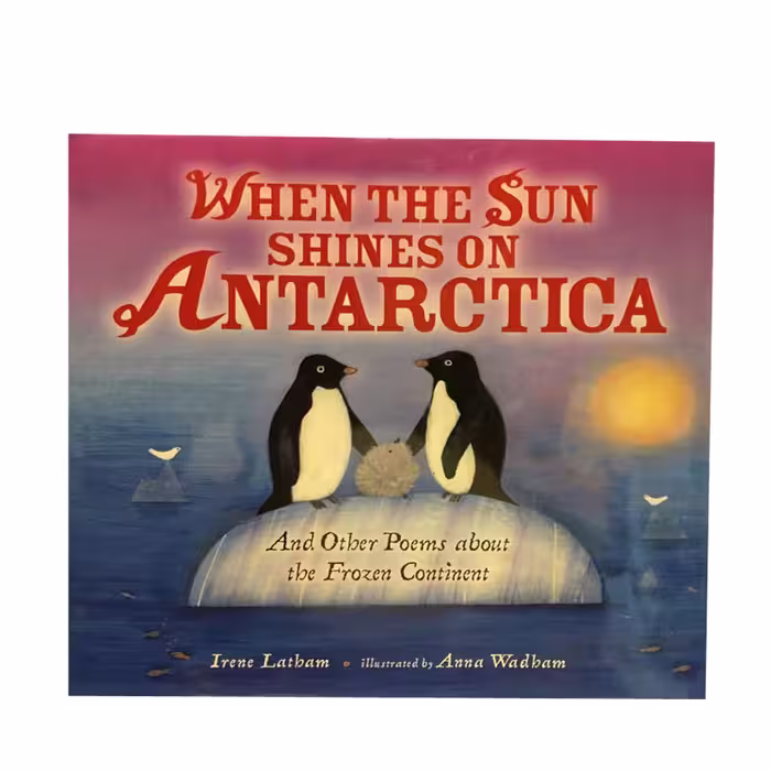 کتاب When The Sun Shines on Antarctica اثر Irene Latham انتشارات Millbrooks Press