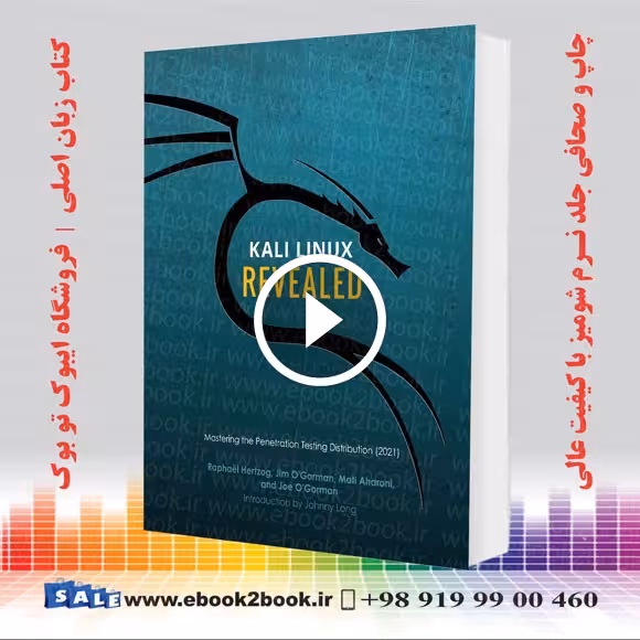 Kali Linux Revealed : Mastering the Penetration Testing Distribution