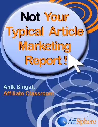 خرید و دانلود نسخه کامل کتاب Not Your Typical Article Marketing Report