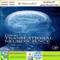 Conn's Translational Neuroscience 2017 TRUE PDF price 1€ - کتاب پزشکی بهار