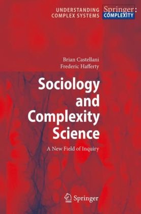 خرید و دانلود نسخه کامل کتاب Sociology and Complexity Science: A New Field of Inquiry - PDF