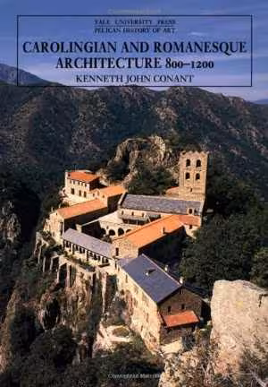 [PDF] دانلود کتاب Carolingian And Romanesque Architecture, 800–1200, 4th ed, 1992
